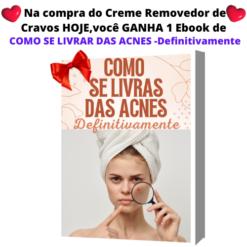 Lanbena Creme - Remove Cravos e Hidrata a Pele  +Brindes Exclusivos